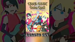 Boruto  Kana Boon Baton Road shorts boruto naruto [upl. by Cleodal]