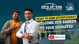 Equitas Express Bike Banker  Banker on wheels  Equitas Small Finance Bank  Chennai Super Kings [upl. by Darcy]