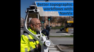 Transform your topographic workflows with NavVis technology [upl. by Yoshi]