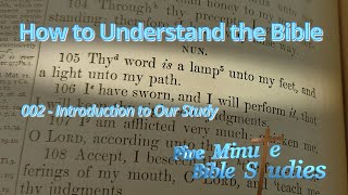 How to Understand the Bible 002 [upl. by Niwde2]