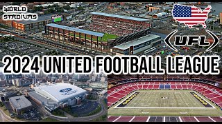 2024 United Football League UFL Stadiums 🏈🇺🇸 [upl. by Nunci]