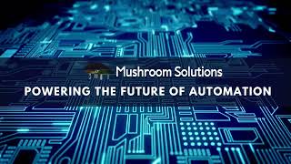 Unlocking the Future  Mushroom Solutions Vision for Innovation in Automation IoT and AR amp VR [upl. by Petigny]