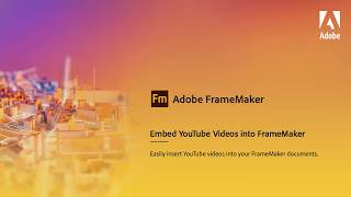 Embed YouTube videos in Adobe FrameMaker [upl. by Yntruoc]