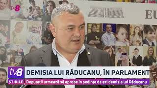 Deputații urmează să aprobe în ședința de azi demisia lui Răducanu [upl. by Bhayani]