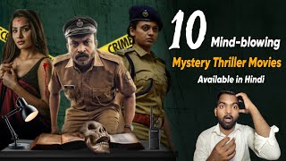 TOP 10 Mindblowing Mystery Thriller Movies In Hindi  Unexpected Mystery [upl. by Hewie]