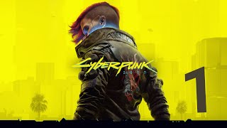 CYBERPUNK 2077 XBOX Series X Walkthrough Gameplay Part 1  INTRO FULL GAME [upl. by Tripp]