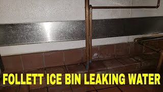 Follett Ice bin leaking water [upl. by Yenial]