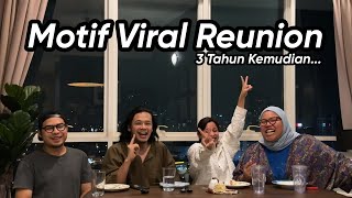 Geng Motif Viral Reunion Lepas 3 Tahun Tak Jumpa Feat Shalma Syafa amp Pink [upl. by Nomzaj132]