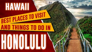 HONOLULU HAWAII  Best Things to Do  Top 10 Places to Visit in Honolulu Oahu HI Travel Guide [upl. by Edyaj]