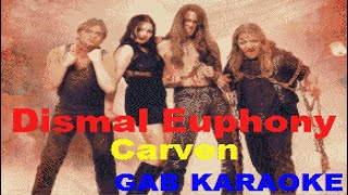 Dismal Euphony  Carven GB  Instrumental Karaoke Lyrics [upl. by Abercromby]