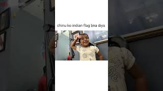 chinu ko indian flag bna diya [upl. by Nelra]