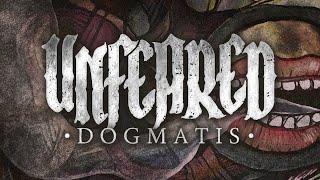 Unfeared  Dogmatis Official Lyric Video [upl. by Devlen]