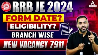 RRB JE Vacancy 2024  RRB JE Form Date Eligibility Branch Wise Vacancy  Complete Details [upl. by Noirred]