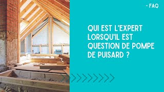 FAQ  Qui est lexpert lorsquil est question de pompe de puisard [upl. by Onitselec235]