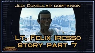 SWTOR Lieutenant Iresso Story part 7 To Seek Victory [upl. by Cyrill]