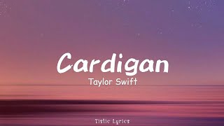 Taylor Swift  Cardigan Slowed  Reverb TikTok Version [upl. by Madaras]