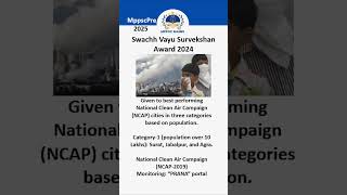 Swachh Vayu Survekshan 2024 Highlights Top Performers shorts SwachhVayuSurvekshan upsc MPPSC [upl. by Coleman]