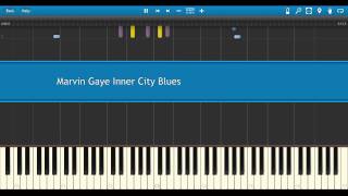 Marvin Gaye Inner City Blues Midi Piano Synthesia [upl. by Kalie854]