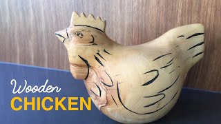 How to Carve a Wooden Chicken [upl. by Anippesuig848]