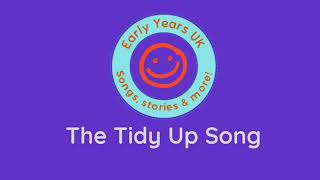 Tidy Up Song UK long version 426 [upl. by Letti]