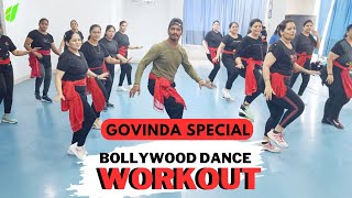 Govinda Special Bollywood Dance Video  Zumba Bollywood Dance Workout  Zumba Fitness  Vivek Sir [upl. by Atteloc]