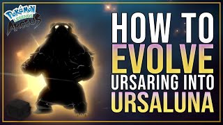 How to Evolve Ursaring into Ursaluna Pokemon Legends Arceus [upl. by Dnaltroc]