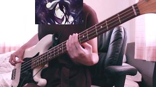 【オーバーロードIII OP】VORACITY  MYTH amp ROID Bass cover [upl. by Zipah]