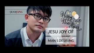 NASSER Covers JESU JOY OF MANS DESIRING By Josh Groban  Happy New Year  JustJANG [upl. by Aniluap45]