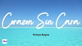 Corazon Sin Cara 1 Hour  Prince Royce [upl. by Iur]