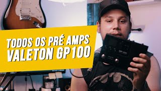 Testando todos os PRÉ AMPS da VALETON GP100 [upl. by Ellehs]