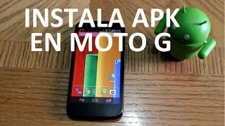 Tutorial Instalar Aplicaciones APK en Motorola Moto G [upl. by Meehaf]