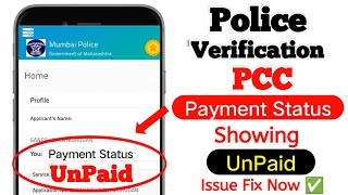 Police Verification Payment Status Showing UnPaid After Payment Maharashtra Police PCC CERTIFICATE [upl. by Ayad]