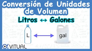 🧊 Conversión de Unidades de Volumen Litros a Galones y Galones a Litros [upl. by Donegan]