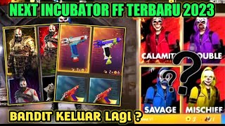 BOCORAN INCUBATOR FF TERBARU  INCUBATOR FF SELANJUTNYABONUS TOP UP TERBARU  Free Fire [upl. by Luella634]