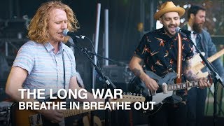 The Long War  Breathe In Breathe Out  CBC Music Festival [upl. by Enorej369]