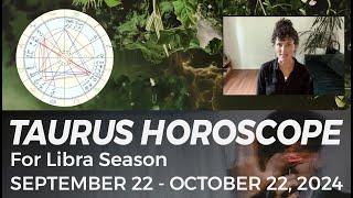 TAURUS ♉️ Horoscope for Libra Season September 22  October 22 2024 [upl. by Bensen]