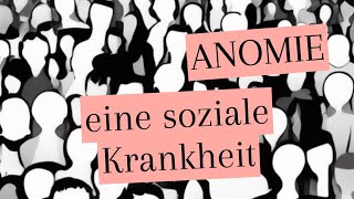 Durkheims Anomie Tiefgehende Analyse des sozialen Chaos  Jetzt ansehen [upl. by Aaren]