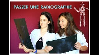 PASSER UNE RADIOGRAPHIE ☢ [upl. by Bernie]