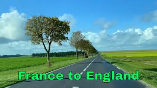 France to England by road [upl. by Nahshun]