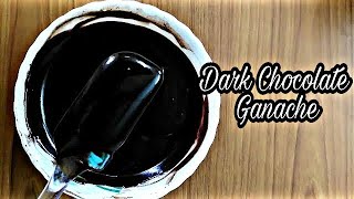 How to make Dark Chocolate Ganache and use it in 3 different amazing ways [upl. by Nuoras]