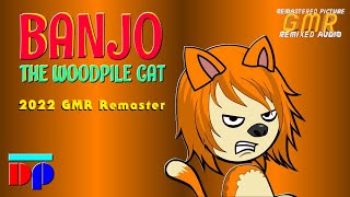 Banjo the Woodpile Cat Fan Film 2019 2022 GMR Remaster [upl. by Brigitta839]