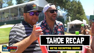 Tahoe 2022 Recap Video  The Dan Le Batard Show with Stugotz [upl. by Haya818]