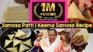 Samosa Patti Recipe With Tips amp Tricks  Keema Samosa Recipe  How To Make Samosa At Home [upl. by Scholz]