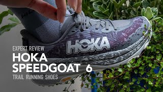 Hoka Speedgoat 6 Trail Running Shoes Expert Review [upl. by Olegna]