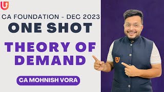 Theory of Demand  One Shot  Marathon  CA Foundation Dec 2023  CA Mohnish Vora MVSIR [upl. by Norita683]