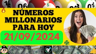 🔥🤑 HAZ ESTOS NÚMEROS DE LA SUERTE PARA HOY 21 SEPTIEMBRE 2024 CAMBIA TU VIDA LOTERIAS DEL MUNDO 🤑🙌 [upl. by Shornick]