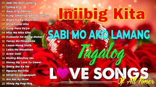 Top Pamatay Puso Tagalog Love Songs Compilation 💝 Tagalog Pinoy Old Love Songs 💽 Oldies But Goodie [upl. by Silvie]