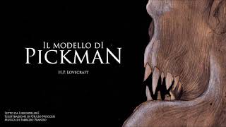 Audiolibro HP Lovecraft  Il Modello di Pickman [upl. by Htebharas27]