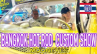 Bangkok Hot Rod Custom Show Vol1MOONEYES Imagineer emis Vlog [upl. by Ivey601]