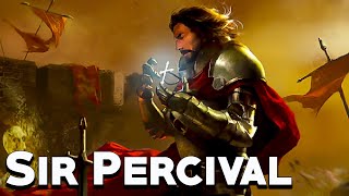 Sir Percival The Legendary Knight of King Arthur  Medieval Mythology  See U in History [upl. by Eico]